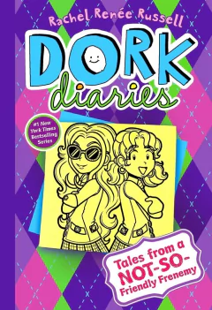 Tales from a Not-So-Friendly Frenemy Dork Diaries # 11