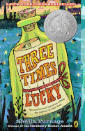 Three Times Lucky Newberry Medal Honor Book 2013