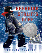 Breaking Stalin's Nose Newberry Medal Honor Book 2012