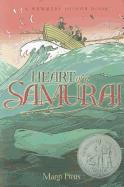 Heart of a Samurai Newberry Medal Honor Book 2011