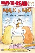 Max & Mo Make a Snowman