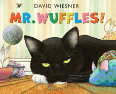 Mr. Wuffles! Caldecott Medal Honor Book 2014