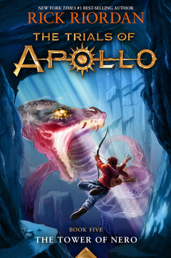 The Tower of Nero ( Trials of Apollo #5 )