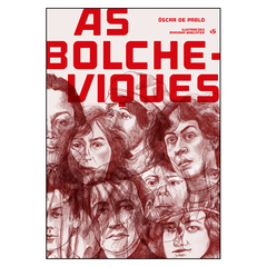As Bolcheviques (Óscar de Pablo)