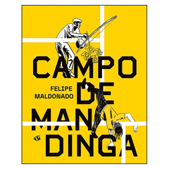 Campo de Mandinga (Felipe Maldonado)