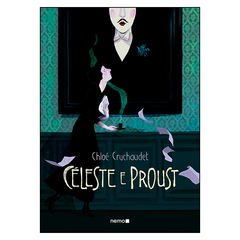 Céleste e Proust (Chloé Cruchaudet)