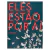 Eles Estão Por Aí (Bianca Pinheiro, Greg Stella)