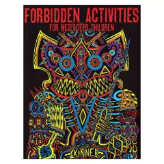 Forbidden activities for neglected children (Skinner)