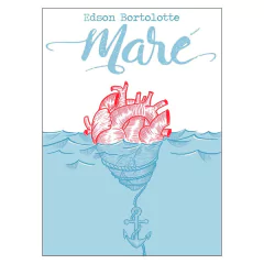 Maré (Edson Bortolotte)