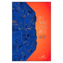 Meu Mundo Versus Marta (Rafael Sica, Paulo Scott) - comprar online