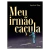 Meu Irmão Caçula (JeanLouis Tripp)