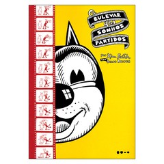 O Bulevar dos Sonhos Partidos (Kim Deitch, Simon Deitch)