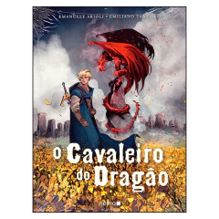O Cavaleiro do Dragão (Emanuele Arioli, Emiliano Tanzillo)