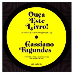 Ouça este livro! (Cassiano Fagundes)