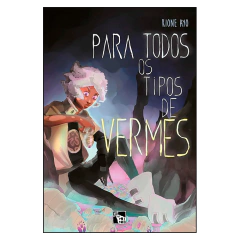 Para Todos os Tipos de Vermes (Kione Ayo)