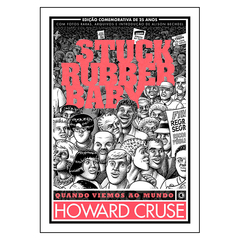Stuck Rubber Baby - Quando Viemos ao Mundo (Howard Cruse)