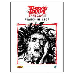 Terror e Ficção - 1980 a 1984 (Franco de Rosa)