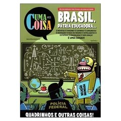 Uma Coisa #1 (Renato Machado)
