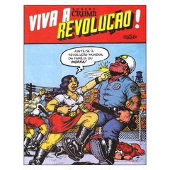 Viva a Revolução! (Robert Crumb)