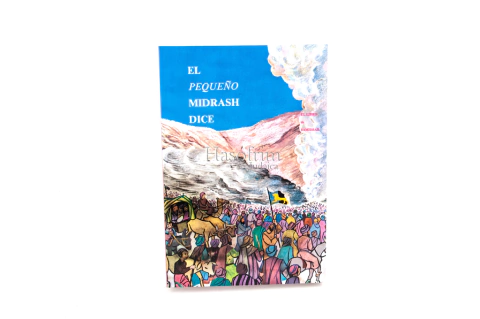El pequeño Midrash dice - Libro Bamidbar