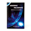 SENDEROS PELIGROSOS