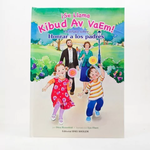 ¡Se Llama Kibud Av VaEm!