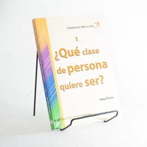 Que clase de persona quieres ser?
