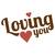 Loving You - Cartel en Vinilo San Valentín