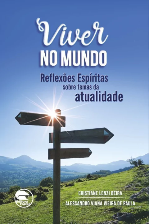 Viver no Mundo - Alessandro Viana Vieira de Paula e Cristiane Maria Lenzi Beira