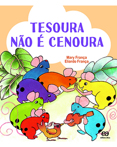 Tesoura não é cenoura! - comprar online