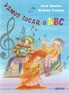 VAMOS TOCAR O ABC