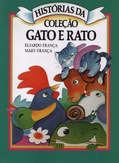 HISTÓRIAS DA COLEÇÃO GATO E RATO - VOLUME 7 - FOGO NO CÉU E QUE MEDO