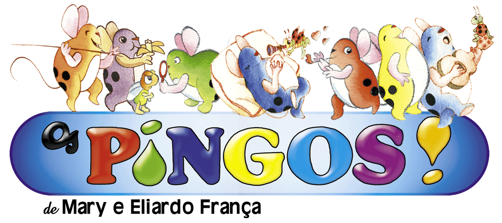 Os Pingos  de Mary e Eliardo França - Loja Virtual