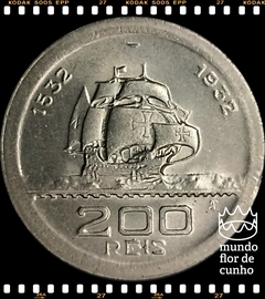 Km 528 Brasil 200 Réis ND (1932) FC Muito Escassa # 4° Centenário da Colonização do Brasil © na internet