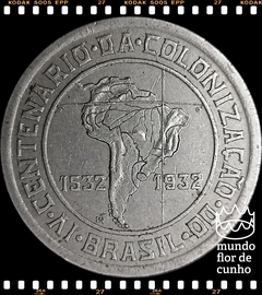 Km 529 Brasil 400 Réis ND (1932) SOB Muito Escassa # 4° Centenário da Colonização do Brasil ©