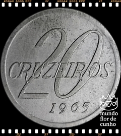 Km 573 Brasil 20 Cruzeiros 1965 V285 (Nós Temos Mais de Um Estado de Conservação # Favor Escolher o Estado de Conservação) ®