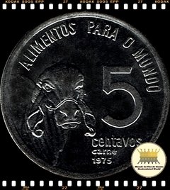 Km 587.1 e 587.2 Brasil 5 Centavos F.A.O. (FAO) Carne (Nós Temos Mais de Uma Data # Favor Escolher uma Data Abaixo e o Estado de Conservação) 1975 (V333) 1976 (V334) 1977 (V335) 1978 (V336) ® - comprar online