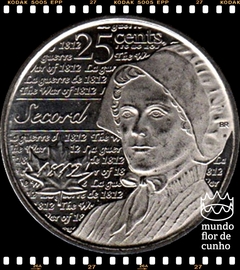 Km 1700 Canadá 25 Cents 2013 XFC Prooflike # A Guerra de 1812 - Laura Secord ©