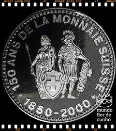 Suiça Medalha 150 Anos da Moeda Suiça # ND (2000) XFC Proof Colorida © - comprar online