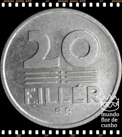 Km 573 Hungria 20 Filler (Nós Temos Mais de Uma Data # Favor Escolher uma Data Abaixo e o Estado de Conservação) © - comprar online