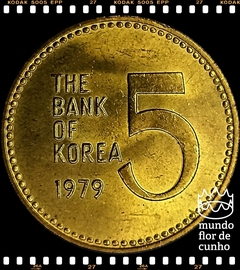 Km 5a Coréia do Sul 5 Won (Nós Temos Mais de Uma Data # Favor Escolher uma Data Abaixo e o Estado de Conservação) 1972 1979 ®