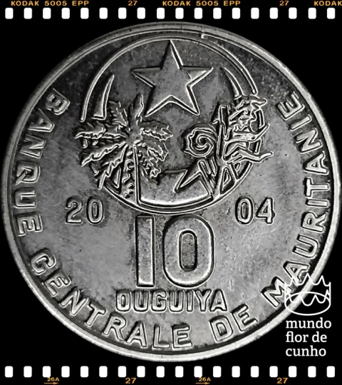Km 4a Mauritania 10 Ouguiya AH 1425 (2004) XFC Muito Escassa ©