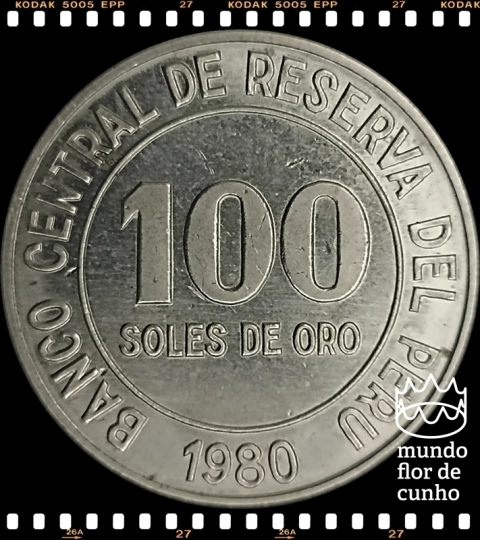 Km 283 Peru 100 Soles de Oro 1980 XFC ©