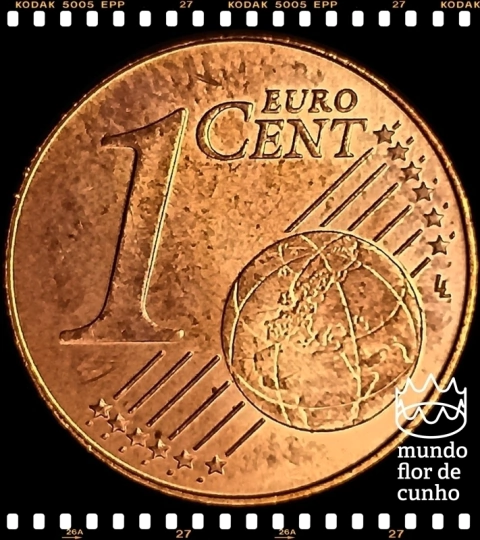 Km 740 Portugal 1 Euro Cent (Nós Temos Mais de Uma Data # Favor Escolher uma Data Abaixo e o Estado de Conservação) 2004 2005 2006 2007 2008 ®