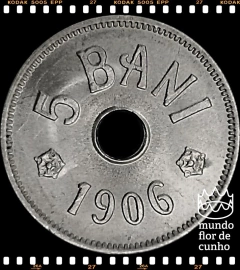 Km 31 Romênia 5 Bani 1906 J XFC Muito Escassa ©