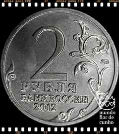 Km 1398 Russia 2 Rubles 2012 ??? XFC # Série Líderes e Heróis Militares - General de Infantaria Dmitry Dokhturov © - comprar online