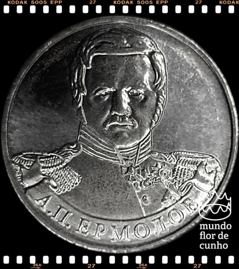 Km 1400 Russia 2 Rubles 2012 XFC # Série Líderes e Heróis Militares - General de Infantaria Aleksey Yermolov ©