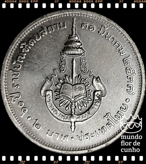 Km 292 Tailândia 2 Baht BE 2537 (1994) XFC # 60° Aniversário do Instituto Real da Língua Tailandesa ©