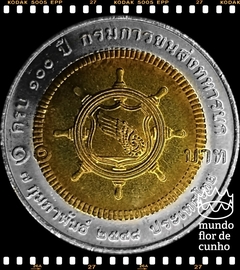 Km 416 Tailândia 10 Baht BE 2548 (2006) XFC Bimetálica # 100° Aniversário do Departamento de Transporte do Exercito ©