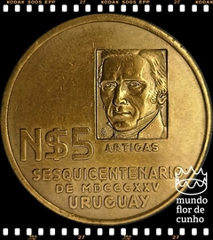 Km 65 Uruguai 5 Nuevos Pesos ND(1975) FC # 150° Aniversário do Movimento Revolucionário © - comprar online